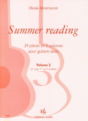 Summer Reading Vol.2 Denis Mortagne Partition Guitare