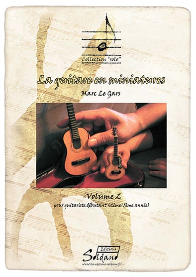 La guitare en miniatures Volume 2 Gars Marc Le Partition Guitare