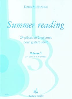 Summer Reading Volume 1 Denis Mortagne Partition Guitare