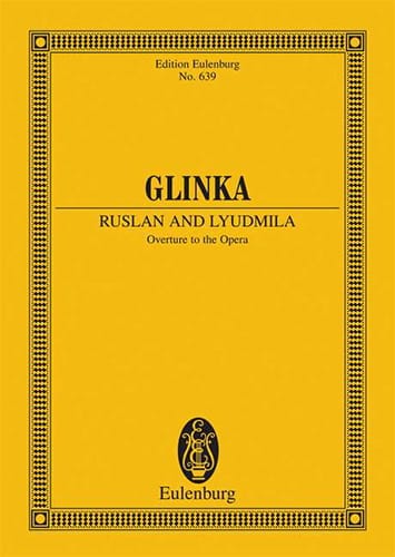 Ruslan und Ludmilla, Ouverture - Conducteur - Michael Glinka