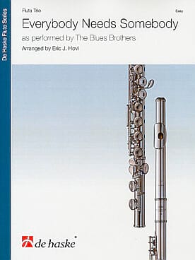 Everybody needs Somebody - 3 Flûtes - Brothers Blues - Partition