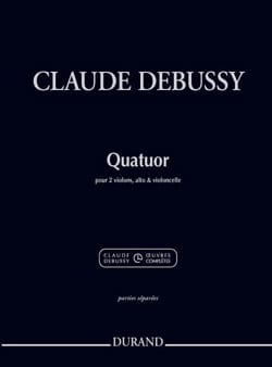 Quatuor à Cordes - Parties séparées DEBUSSY Partition Quatuors