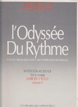 L' Odyssée du Rythme - Volume 1 - Elève Michel Lab Partition Solfèges