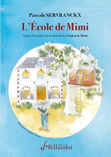Le Violon de Mimi - Cahier d'Activités Pascale Servranckx Partition