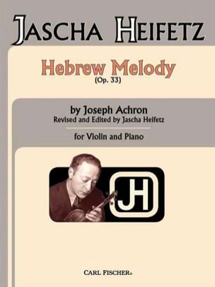 Hebrew Melody op. 33 Joseph Achron Partition Violon
