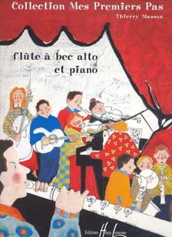 Mes premiers pas - Flûte à bec alto piano - Thierry Masson - Partition