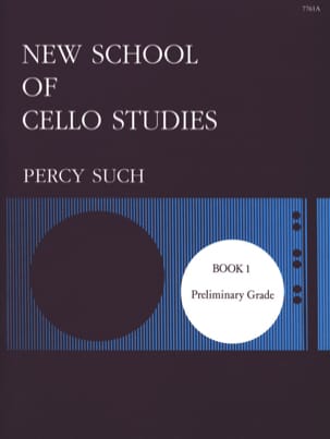 New School of Cello Studies - Volume 1 - Percy Such - Partition