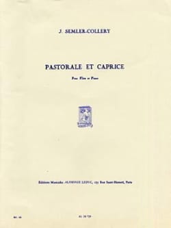Pastorale et Caprice Jules Semler-Collery Partition Flûte traversière