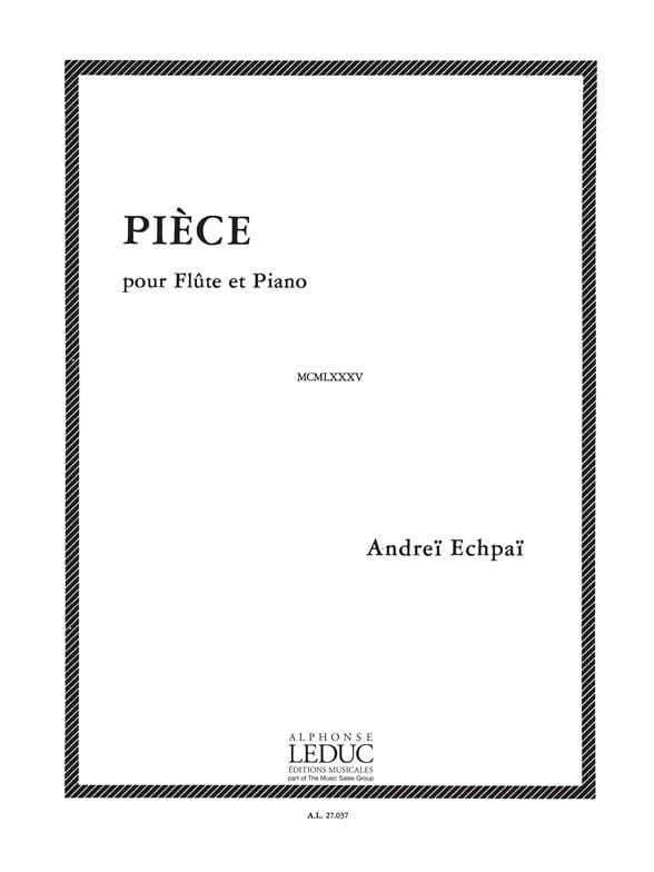 Pièce - Flûte et piano Andreï Echpaï Partition Flûte traversière