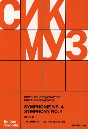Symphonie Nr. 4 op. 43 - Partitur CHOSTAKOVITCH Partition Petit format