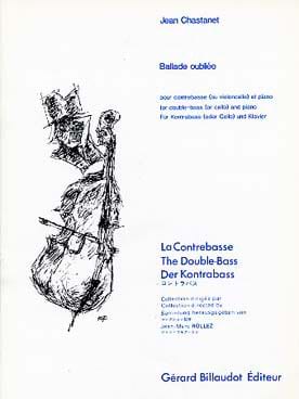 Ballade Oubliée Jean Chastanet Partition Contrebasse