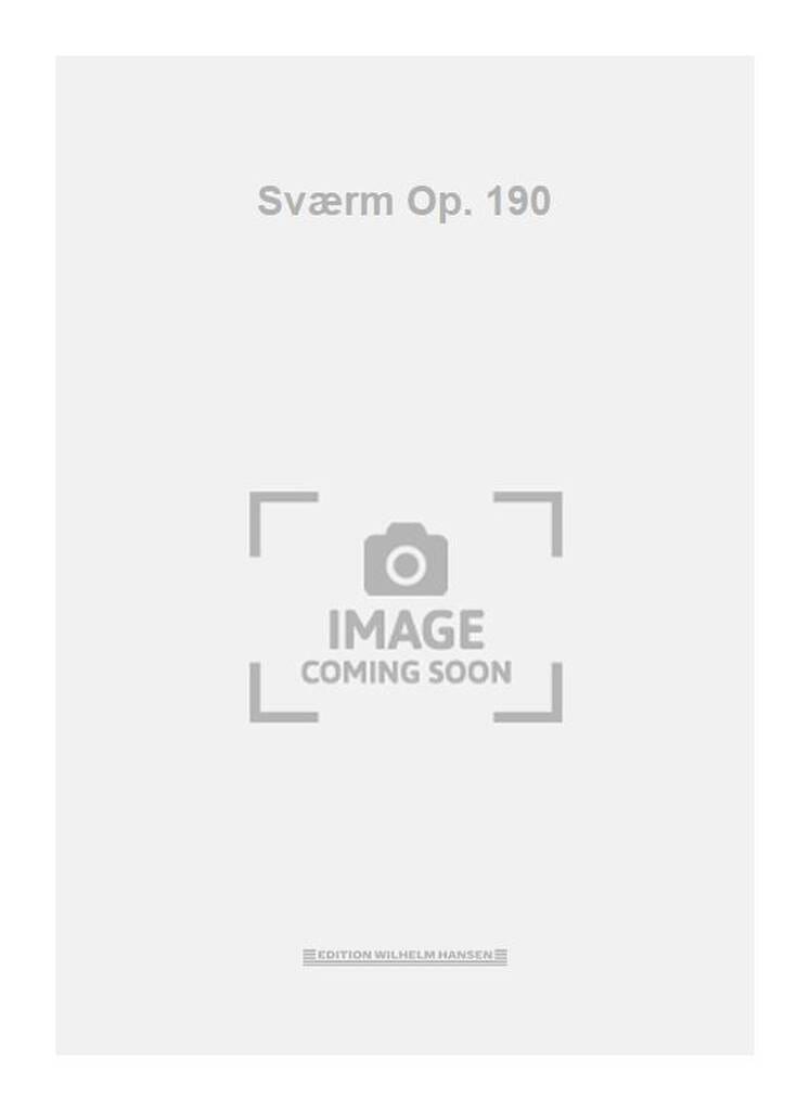 Sværm Op. 190 Holmboe Vagn Partition