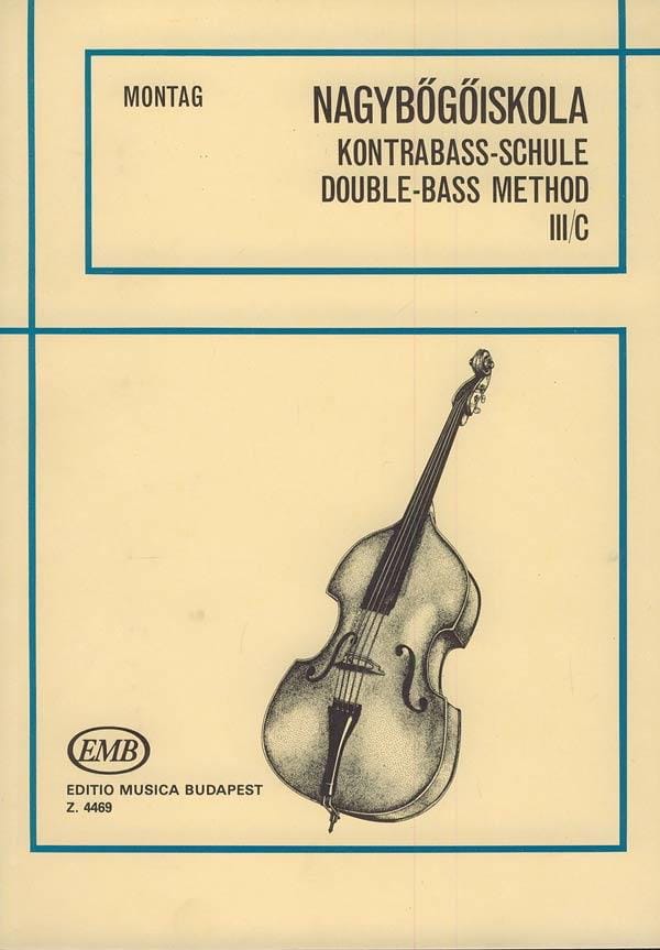 Méthode de contrebasse, Volume 3c Lajos Montag Partition Contrebasse