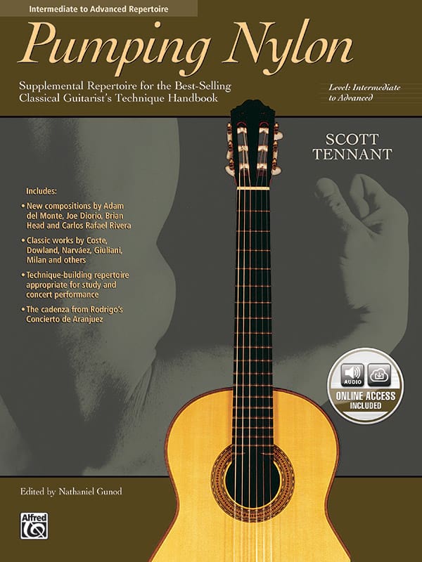 Pumping Nylon - Intermediate To Advanced Repertoire - Scott Tennant