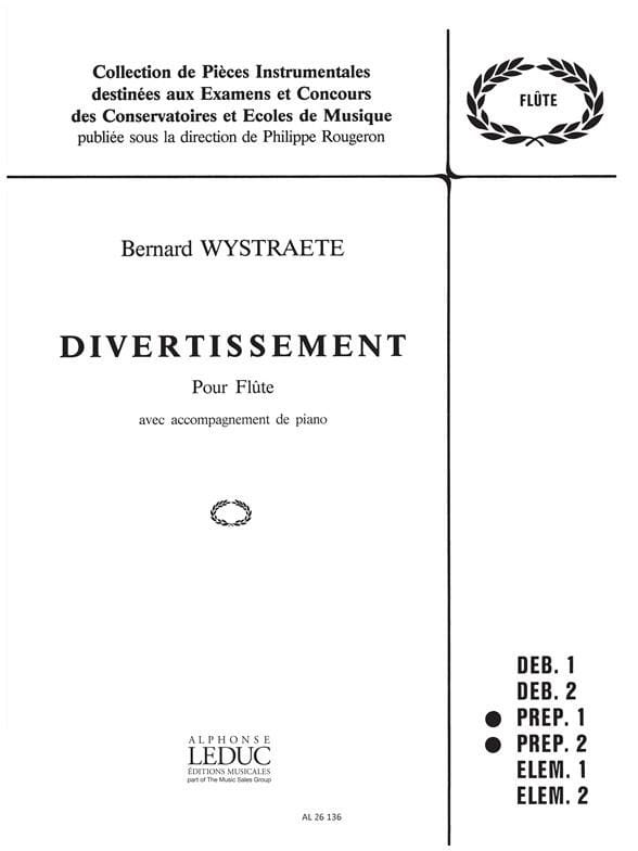Divertissement - Bernard Wystraete - Partition - Flûte traversière