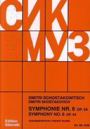 Symphonie Nr. 6 op. 54 - Partitur CHOSTAKOVITCH Partition Petit format
