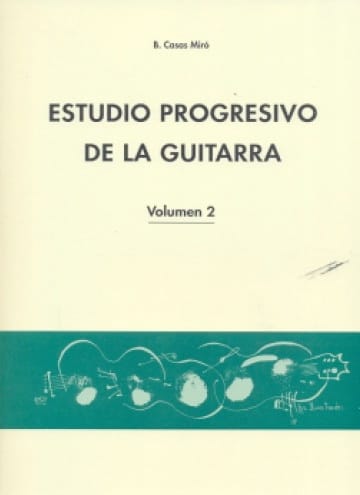 Estudio Progresivo de la Guitarra Vol. 2 Miró Casas Partition Guitare