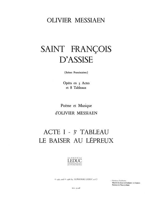 Saint Francois D'assise - Acte 1 - 3° Tableau - MESSIAEN - Partition