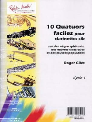 10 Quatuors faciles pour clarinettes sib Partition Clarinette