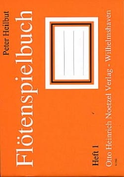 Flötenspielbuch - Heft 1 Peter Heilbut Partition Flûte à bec