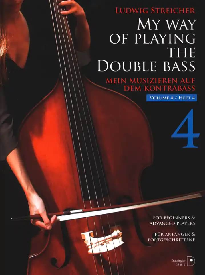 My Way Of Playing The Double Bass Volume 4 - Ludwig Streicher