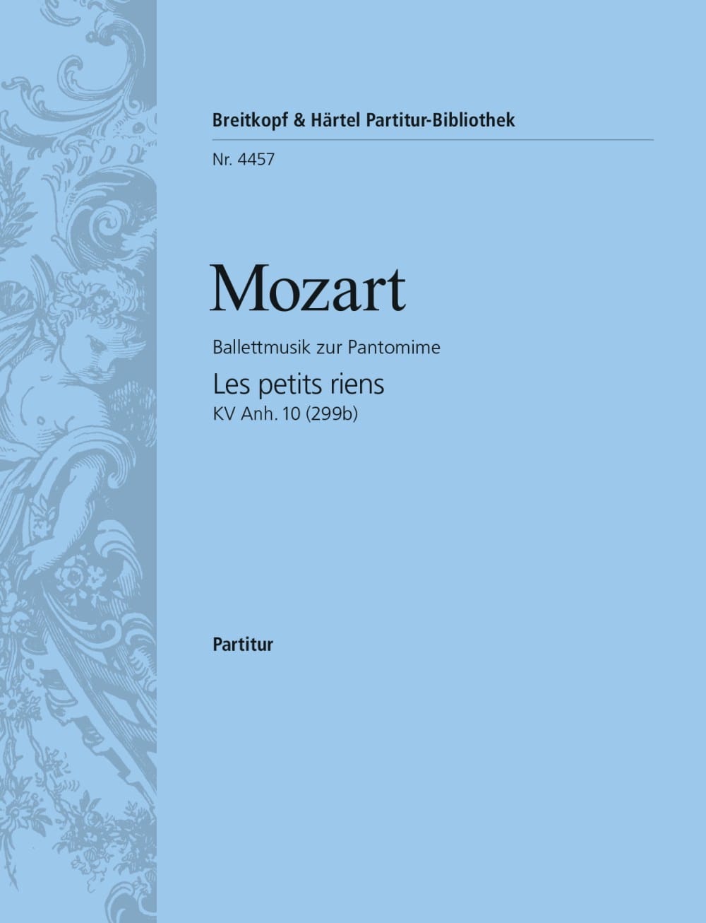 Les petits riens KV Anh. 10 - Partitur MOZART Partition Grand format