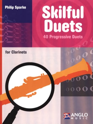 Skilful Duets - Clarinettes Philip Sparke Partition Clarinette