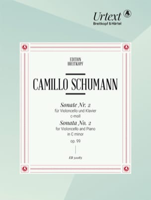 Sonate N°2 Opus 99 en Do mineur - Edition Urtext - Camillo Schumann