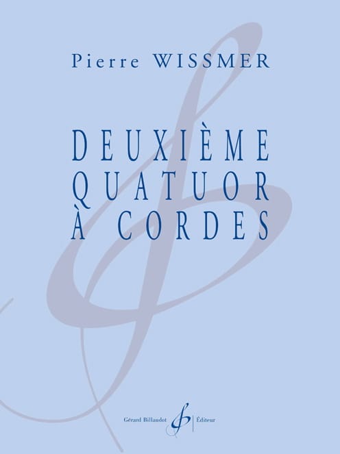 Quatuor à Cordes n° 2 - Conducteur et Parties - Pierre Wissmer