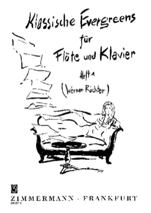 Klassische Evergreens - Heft 1 - Flöte Klavier - Werner Richter