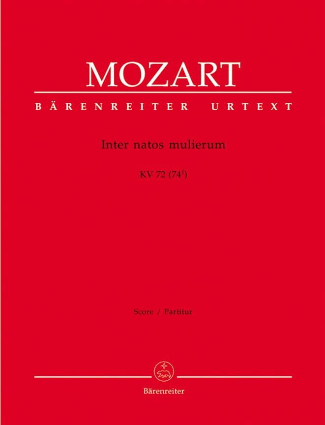 Inter natos mulierum KV 72- Partitur MOZART Partition Grand format