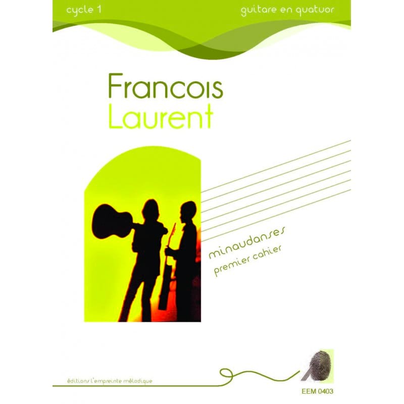 Minaudanses - 1er cahier François Laurent Partition