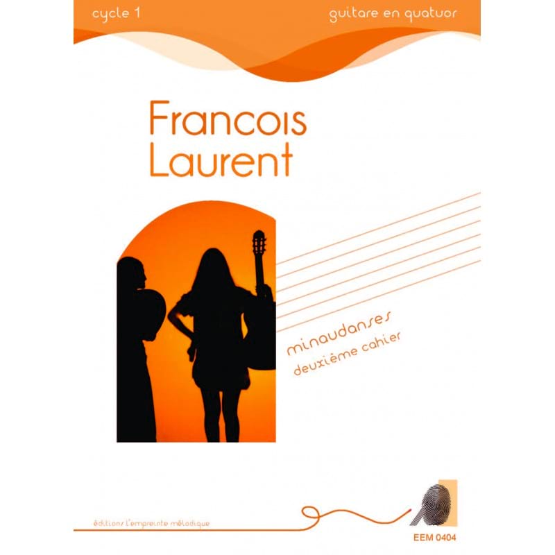 Minaudanses - 2e cahier François Laurent Partition