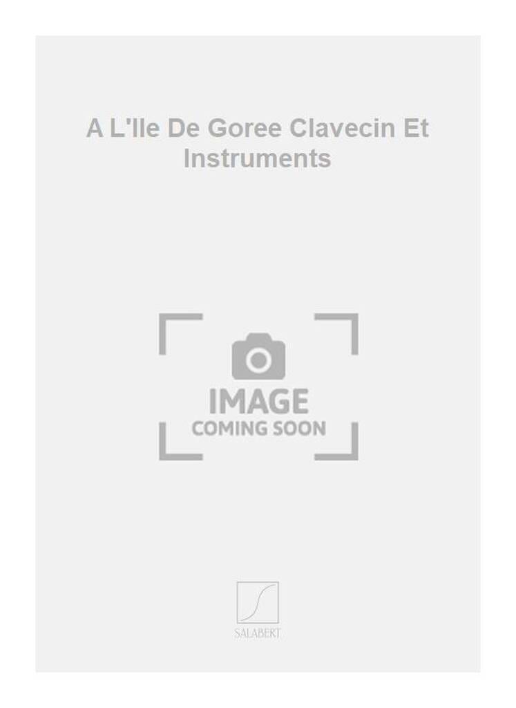 A L'ile de Gorée XENAKIS Partition