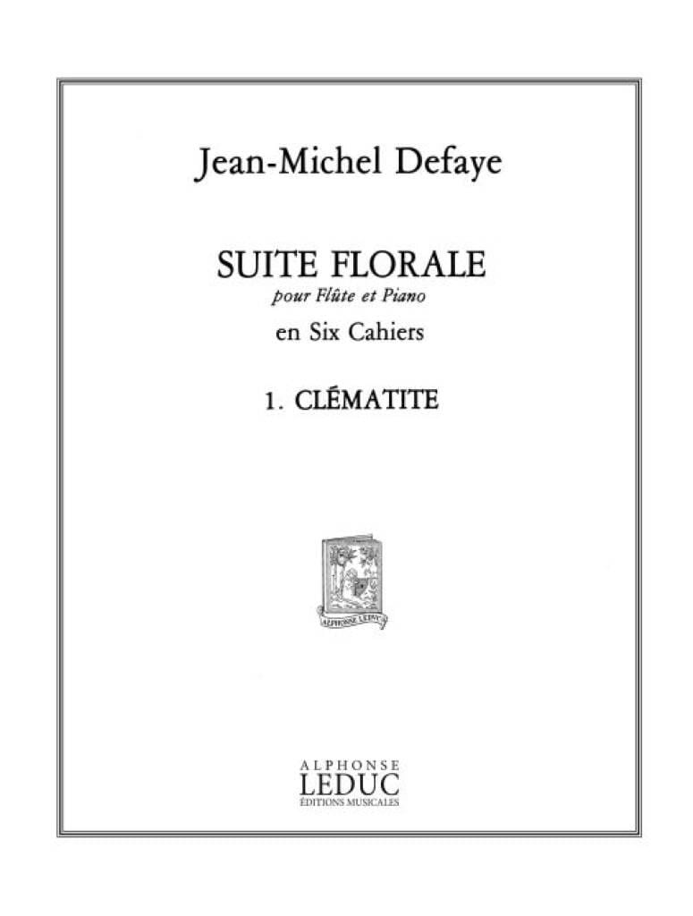 Suite florale 1. Clématite - Jean-Michel Defaye - Partition