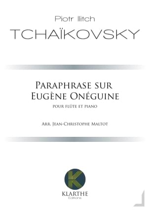 Paraphrase sur Eugène Onéguine TCHAIKOVSKY Partition Flûte traversière