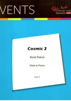 Cosmic 2 - Flûte et piano René Potrat Partition Flûte traversière