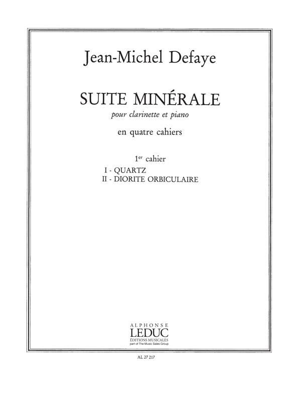 Suite minérale - 1° Cahier - Jean-Michel Defaye - Partition