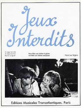 Jeux interdits Narciso Yepes Partition Flûte traversière