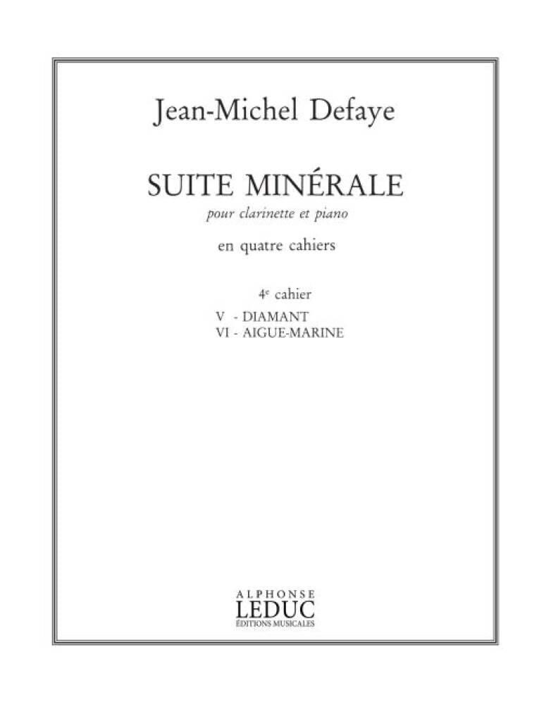 Suite minérale - 4° Cahier Jean-Michel Defaye Partition Clarinette