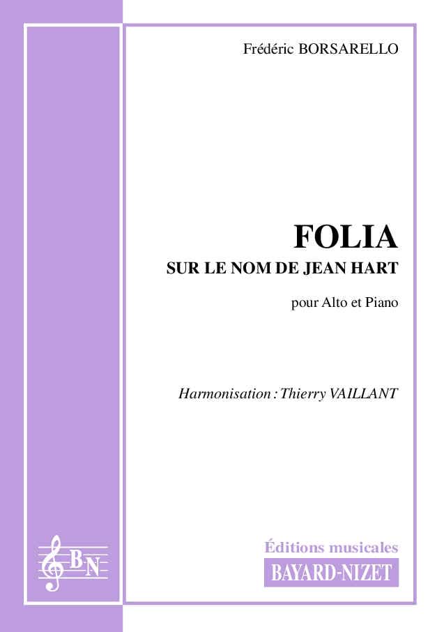 Folia sur le nom de Jean Hart Frédéric Borsarello Partition Alto