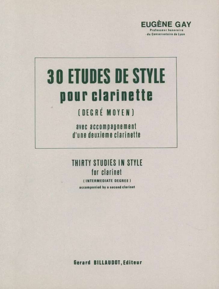 30 Etudes de style Eugène Gay Partition Clarinette