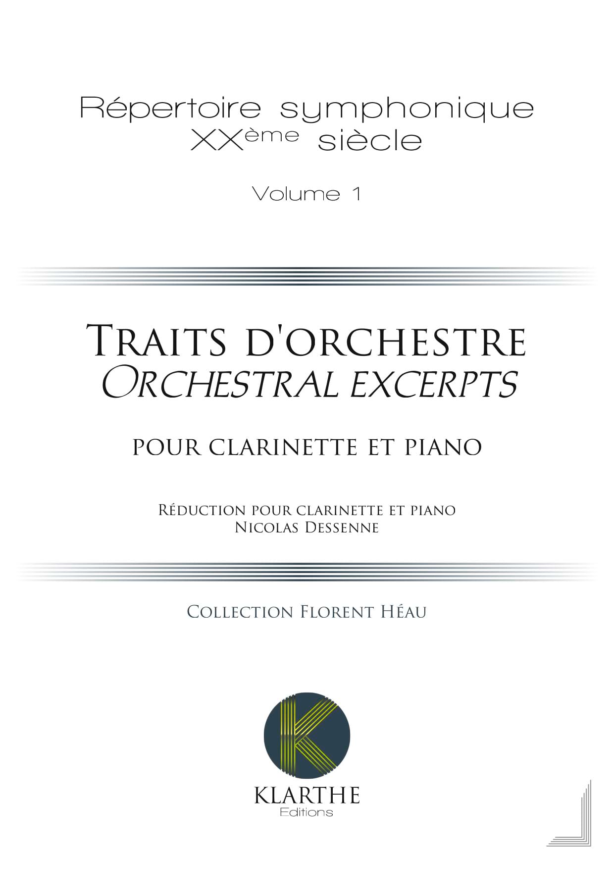 Traits d'orchestre - Répertoire symphonique XXème siècle, vol. 1