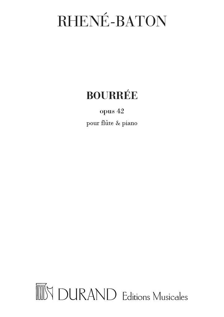 Bourrée, Opus 42 - Flûte et Piano - Rhené-Baton - Partition