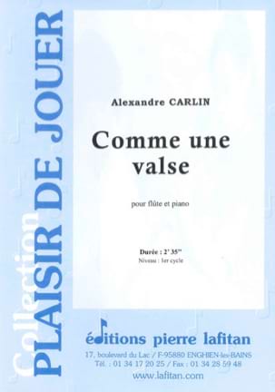 Comme une valse Alexandre Carlin Partition Flûte traversière