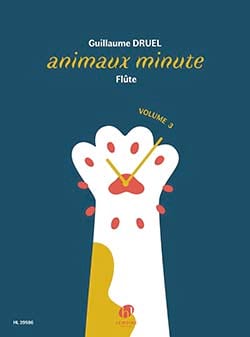Animaux Minute - Flûte - Vol. 3 - Guillaume Druel - Partition
