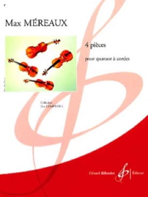 4 Pièces pour quatuor à cordes Max Méreaux Partition