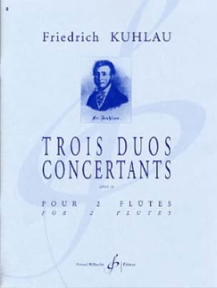 3 Duos concertants Opus 10 - 2 Flûtes - Friedrich Kuhlau - Partition