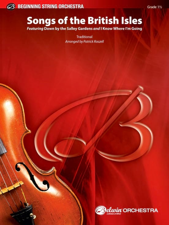 Songs of the British Isles arr. Patrick Roszell Traditionnel Partition