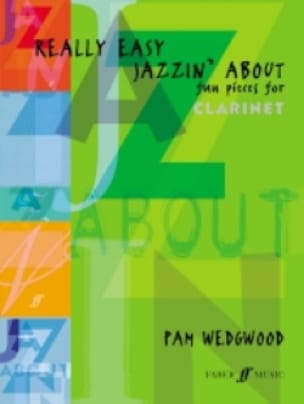 Really Easy Jazzin'about - Clarinet Pam Wedgwood Partition Clarinette